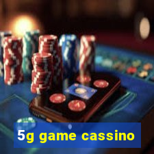 5g game cassino